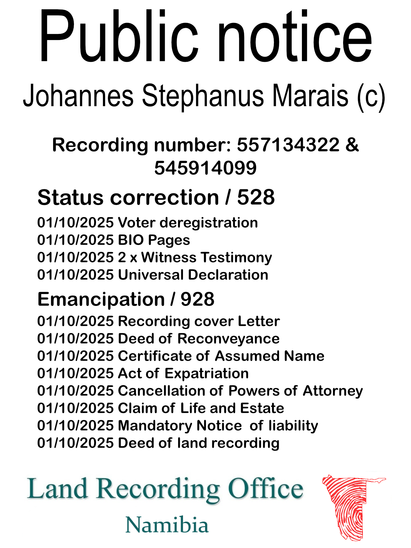 Public notice Johannes Stephanus Marais Recording number 557134322 & 545914099